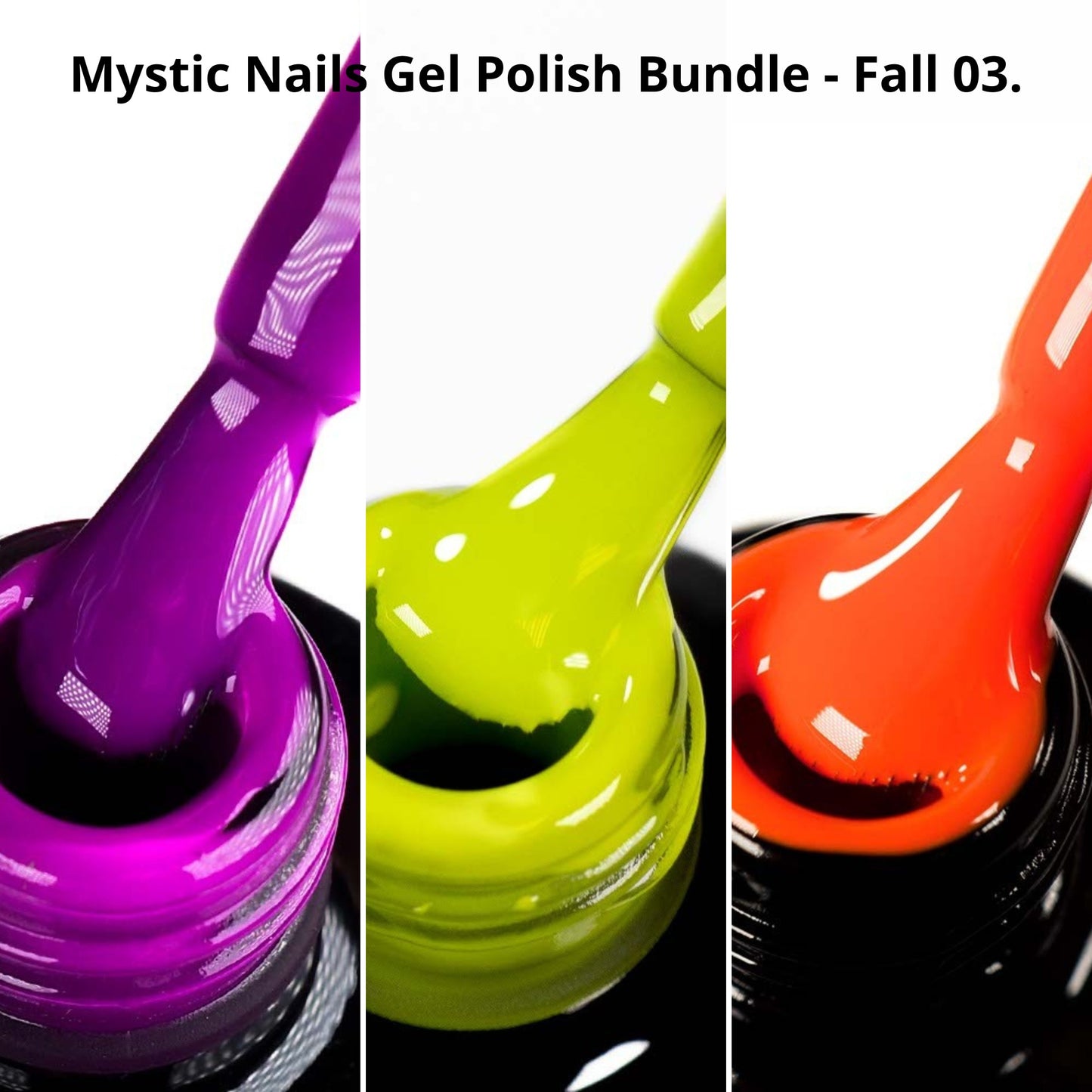 Mystic Nails Gel Polish Bundle - Fall 03. - Halloween